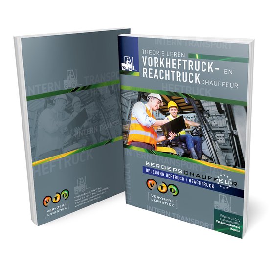 VTO Vervoer & Logistiek - Theorie Boek Heftruck en Reachtruck Chauffeur