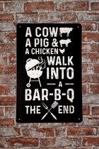 Wandbord - A cow pig - Metalen wandbord - BBQ - Metalen bord - Mancave - Mancave decoratie - Teskt bord - Retro - Metal sign - Bar decoratie - Decoratie - Metalen borden - Cadeau - UV bestendig - 20