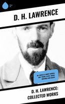 D. H. Lawrence: Collected Works