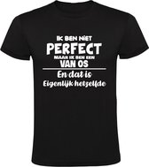 Ik ben niet perfect maar ik ben een Van Os en dat is eigenlijk hetzelfde Heren T-shirt | achternaam | jarig | verjaardag | naam | grappig  | Zwart