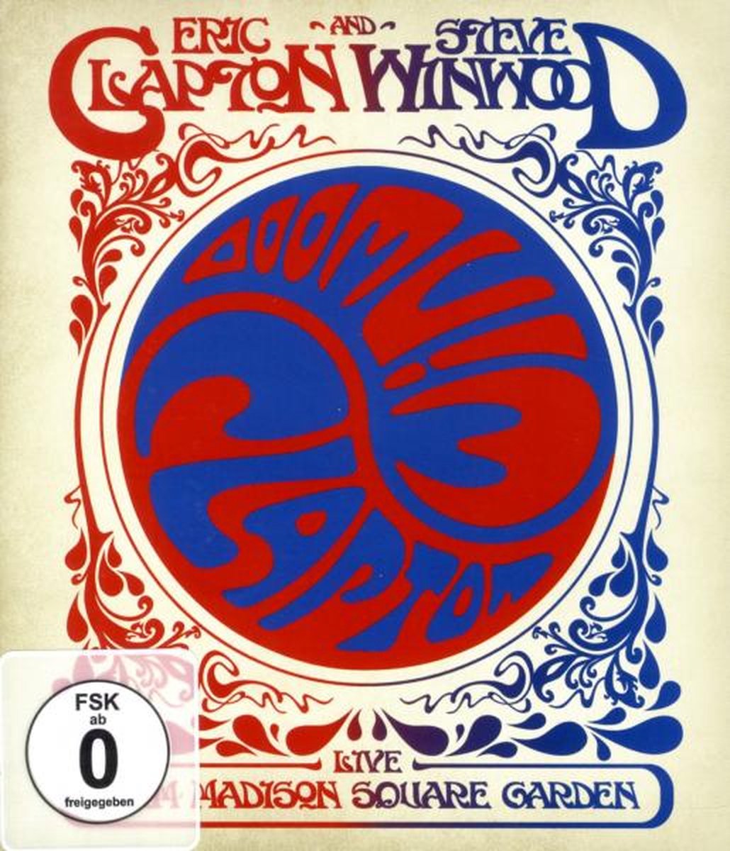 Eric Clapton & Steve Winwood - Live From Madison Square