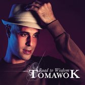 Tomawok - Road To Wisdom (2 LP)