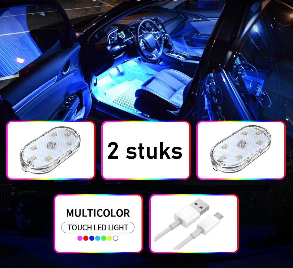 Levabe - Auto Interieur verlichting - Multi kleuren - Touch - Kast verlichting - sfeerverlichting - led decoratie - kleurrijk - starlight - Leeslamp - 2 STUKS