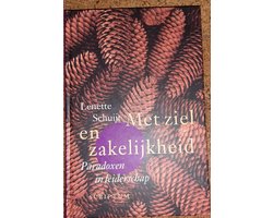 Met ziel en zakelijkheid