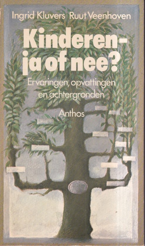Boekomslag met de titel Kinderen ja of nee? Ervaringen, opvattingen en achtergronden. Met een boom met bladeren en takken.