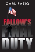 Fallow's Final Duty
