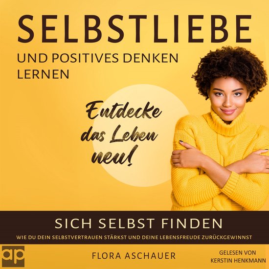 Selbstliebe und positives denken lernen - cover