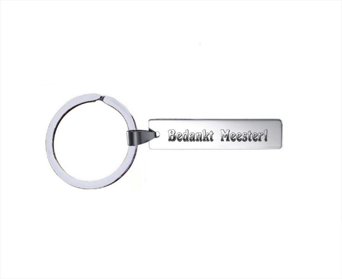 Sleutelhanger RVS -  Bedankt Meester