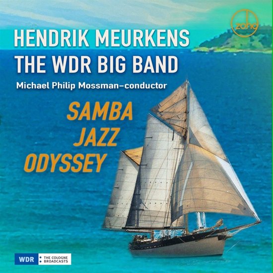 Samba Jazz Odyssey, Hendrik & The Wdr Big Band Meurkens | Muziek | bol