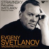 Stravinsky: Petrushka/Svetlanov: Poem for Violin
