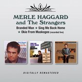 Branded Man/Sing Me Back Home/Okie from Muskogee