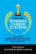 Creating Winning Career Systems