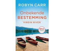 Omslag van Virgin River 8 – Onbekende bestemming