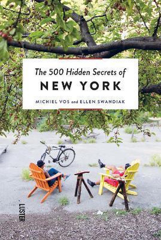 The 500 Hidden Secrets  -   The 500 hidden secrets of New York