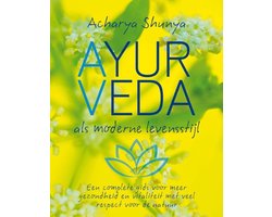 Ayurveda, als moderne levensstijl