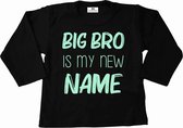Grote broer shirt-Bekendmaking zwangerschap-big bro is my new name-zwart-mint groen-Maat 122/128
