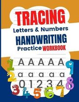 Tracing Letters & Numbers Handwriting Practice Workbook