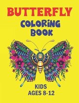 Butterfly Coloring Book Kids Ages 8-12