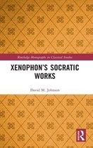 Xenophon's Socratic Works