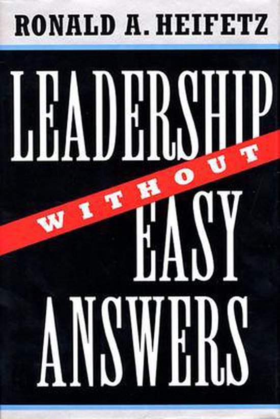 Leadership Without Easy Answers 9780674518582 Ronald A. Heifetz