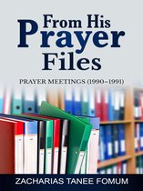 Prayer Power Series 19 - From His Prayer Files
