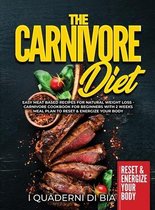 The Carnivore Diet