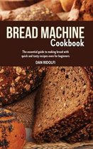 Bread Machine Cookbook