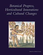 Botanical Progress, Horticultural Innovations and Cultural Changes V28