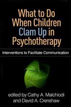 What to Do When Children Clam Up in Psychotherapy