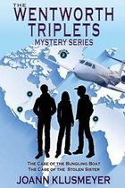 The Wentworth Triplets Mystery Series for Young Teens-The Case of the Bungling Boat and The Case of the Stolen Sister