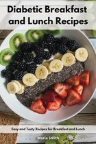 Diabetic Breakfast and Lunch Recipes