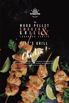 The Wood Pellet Smoker and Grill Cookbook-The Wood Pellet Smoker and Grill Cookbook