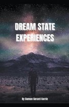 Life Lessons- Dream State Experiences