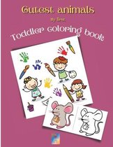 Cutest animals My first Toddler coloring book