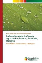 Índice do estado trófico da água do Rio Branco, Boa Vista, Roraima