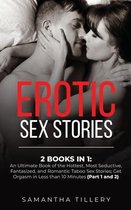 Erotic Sex Stories: 2 Books in 1