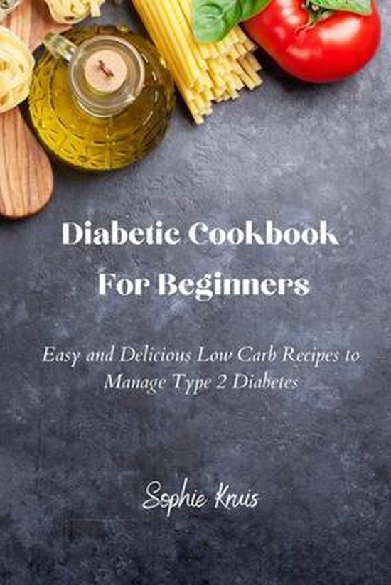 Diabetic Cookbook For Beginners - cover