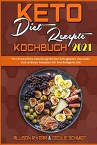 Keto-Diat-Rezepte Kochbuch 2021