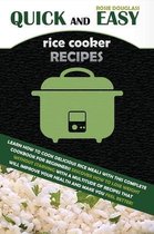 Quick And Easy Rice Cooker Recipes