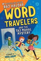 Word Travelers- Word Travelers and the Taj Mahal Mystery