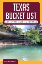 Texas Bucket List Adventure Guide & Journal