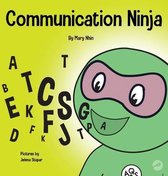 Ninja Life Hacks- Communication Ninja