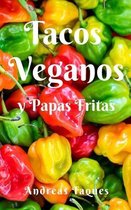 Tacos Veganos Y Papas Fritas