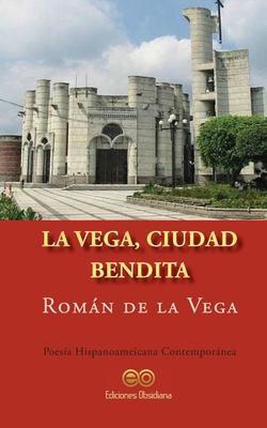La Vega, ciudad bendita - cover