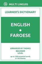 English-Faroese Learner's Dictionary (Arranged by Themes, Beginner Level)