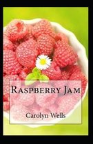 Raspberry Jam (Illustrated edition)