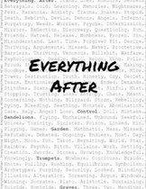 Everything After