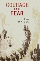 Ukrainian Studies- Courage and Fear