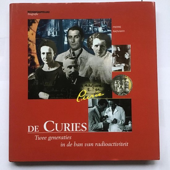 Cover van het boek 'De Curies' van Pierre Radvanyi