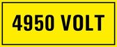 4950 volt sticker 250 x 100 mm